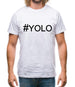 #Yolo (Hashtag) Mens T-Shirt