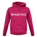 #Hashtag (Hash Tag) unisex hoodie