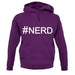 #Nerd (Hashtag) unisex hoodie