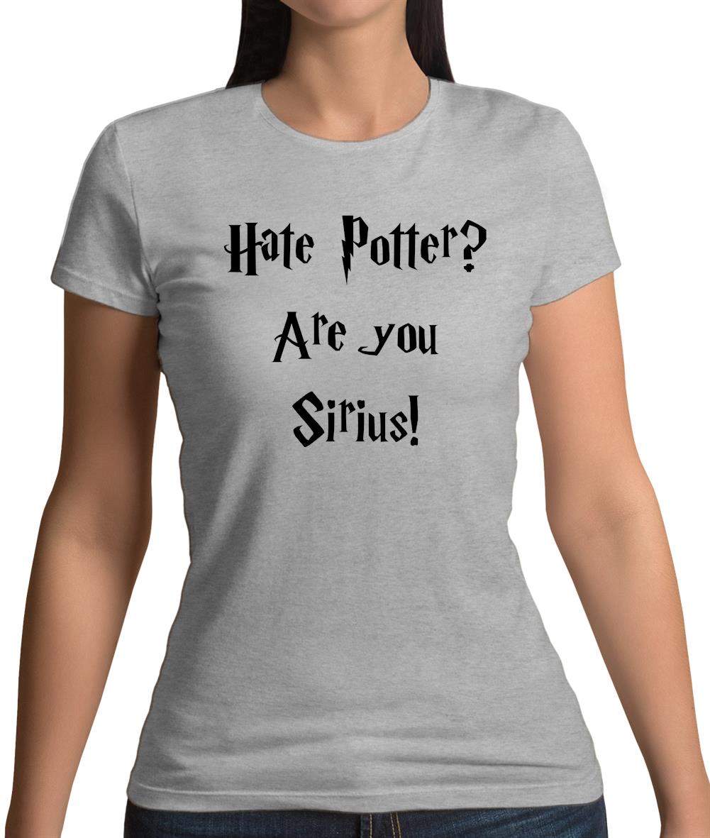 Are You Sirius Womens T-Shirt