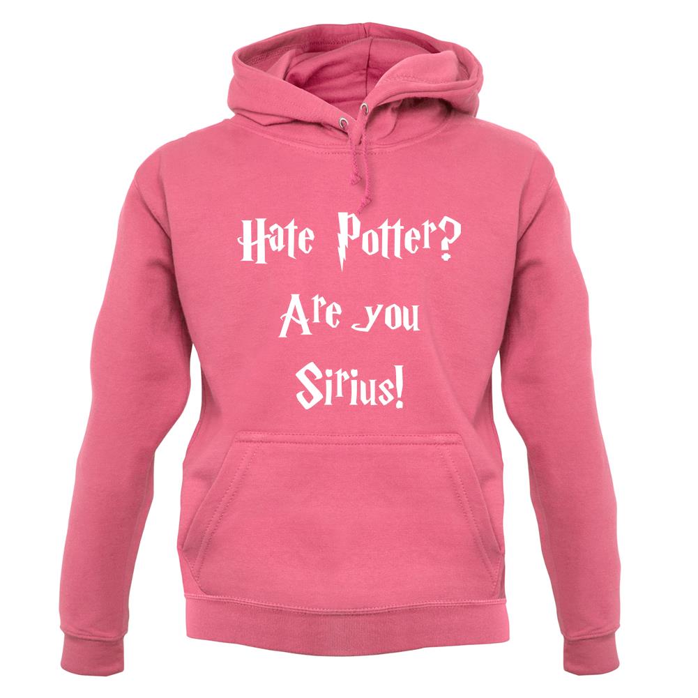 Are You Sirius Unisex Hoodie