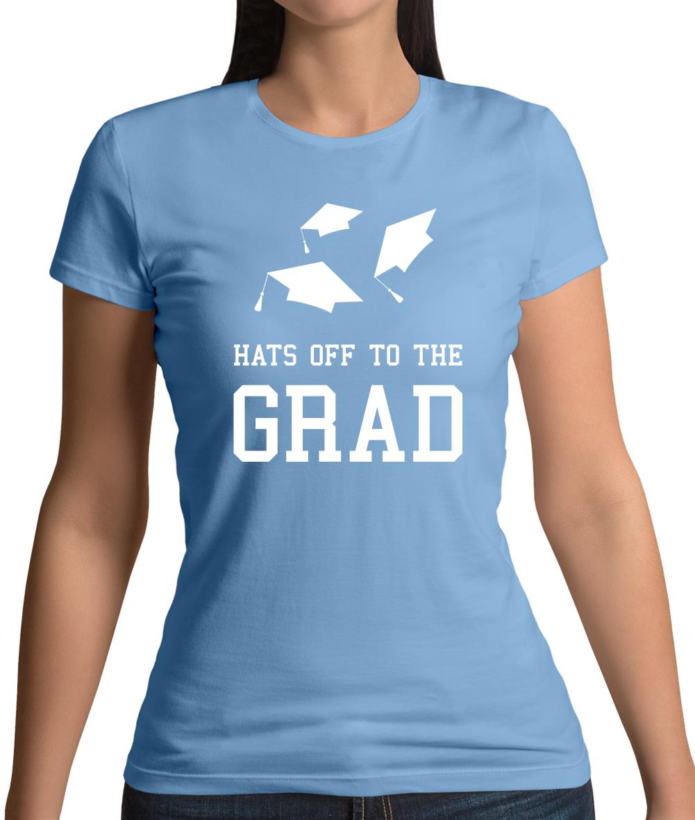 Hats Off To The Grad Womens T-Shirt