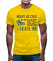 Heart As Cold As The Ice Skate On  Mens T-Shirt