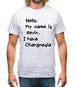 Hello. My Name Is Kevin. I Have Changnesia Mens T-Shirt