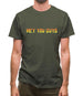 Hey You Guys Mens T-Shirt