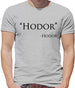 Hodor Quote Mens T-Shirt