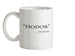 Hodor Quote Ceramic Mug