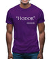 Hodor Quote Mens T-Shirt