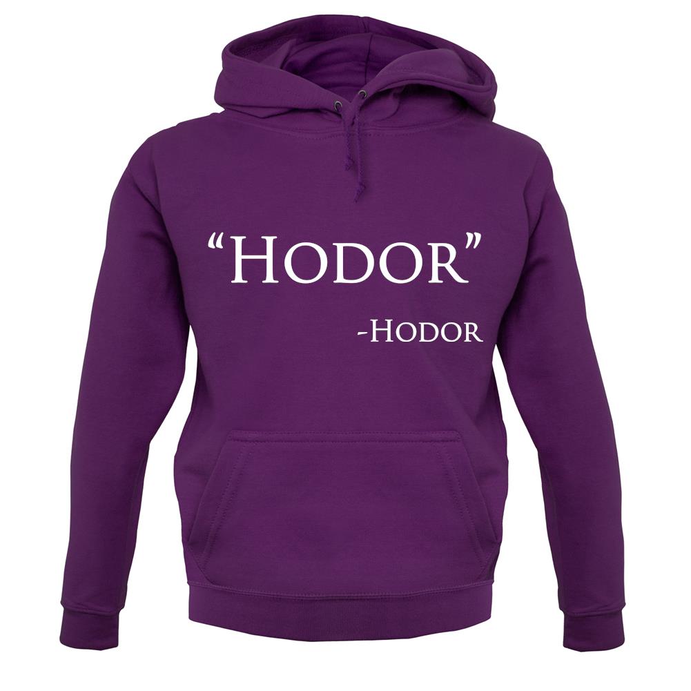 Hodor Quote Unisex Hoodie