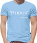 Hodor Quote Mens T-Shirt