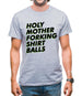 Holy Mother Forking Shirt Balls Mens T-Shirt