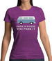 Home Is Where You Park It Womens T-Shirt