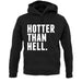 Hotter Than Hell unisex hoodie