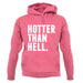 Hotter Than Hell unisex hoodie