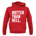 Hotter Than Hell unisex hoodie