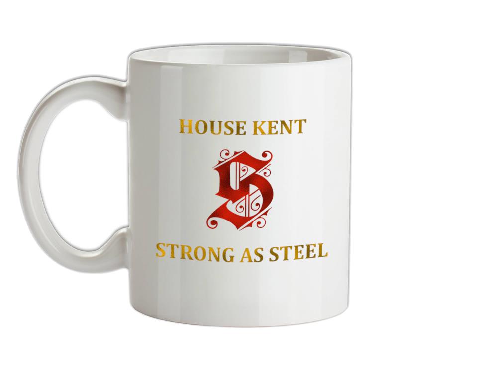 House Kent, Strong As Steel Ceramic Mug