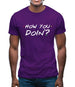 How You Doin Mens T-Shirt