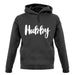 Hubby unisex hoodie