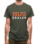 Hug Dealer Mens T-Shirt