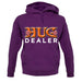 Hug Dealer unisex hoodie