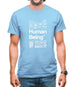 100% Organic Human Being Mens T-Shirt