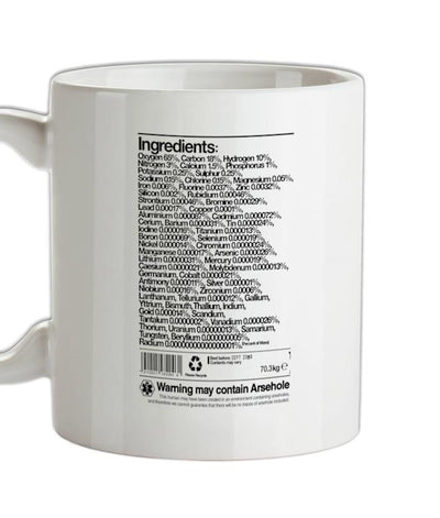 May Contain Arsehole Ceramic Mug