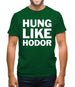 Hung Like Hodor Mens T-Shirt