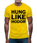 Hung Like Hodor Mens T-Shirt