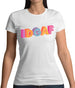 IDGAF Womens T-Shirt
