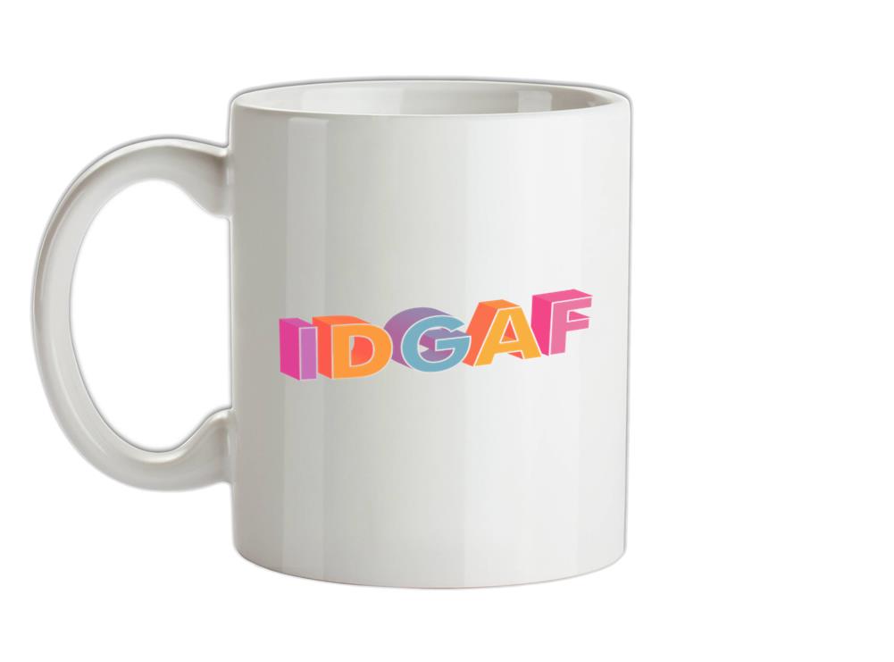 IDGAF Ceramic Mug