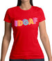 IDGAF Womens T-Shirt