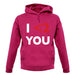 I <2 You unisex hoodie