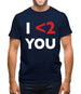 I <2 You Mens T-Shirt