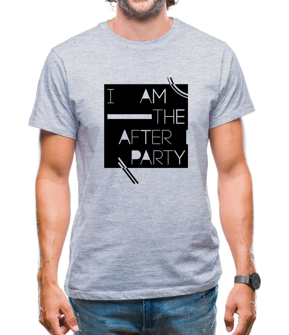 I Am The After Party Mens T-Shirt