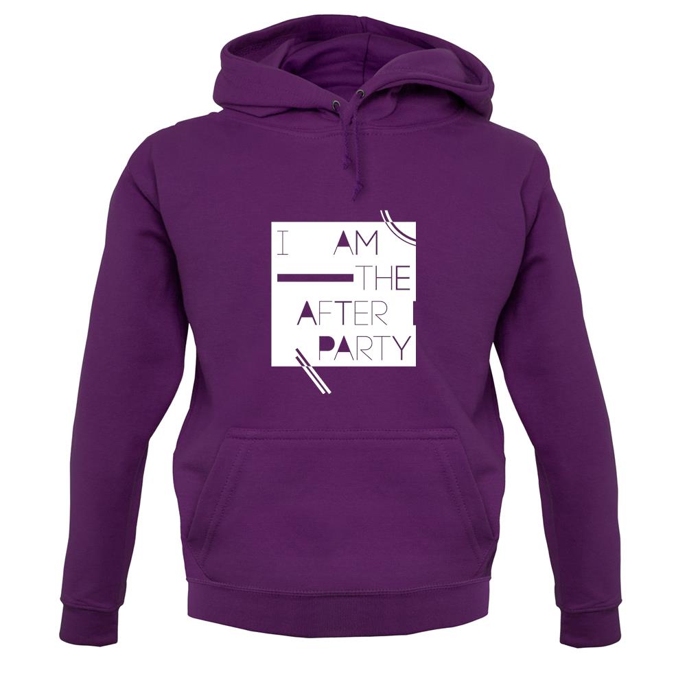 I Am The After Party unisex hoodie