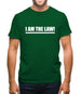 I Am The Law Mens T-Shirt