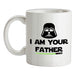 I Am Your Father Ceramic Mug