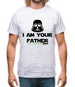 I Am Your Father Mens T-Shirt