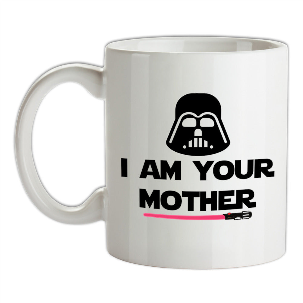 I Am Your Mother DV Ceramic Mug