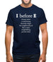 I Before E Mens T-Shirt