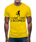 I Came I Saw I Scored Mens T-Shirt