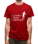 I Came I Saw I Served Mens T-Shirt