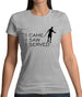 I Came I Saw I Served Womens T-Shirt