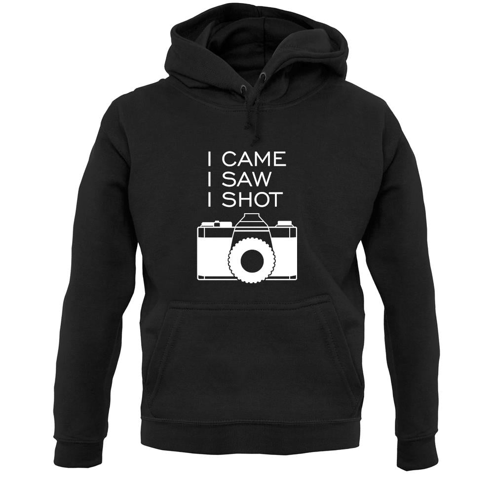 I Came I Saw I Shot Unisex Hoodie