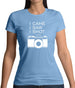 I Came I Saw I Shot Womens T-Shirt