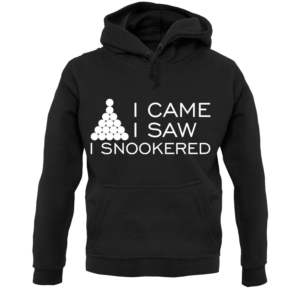 I Came I Saw I Snookered Unisex Hoodie