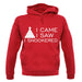 I Came I Saw I Snookered unisex hoodie