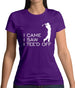 I Came I Saw I Tee'D Off Womens T-Shirt