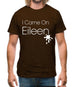 I Came On Eileen Mens T-Shirt