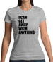 I Can Get Away With Anything Womens T-Shirt